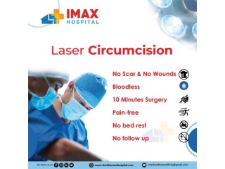 Best hospital for Circumcision Surgery - IMAX Hospital