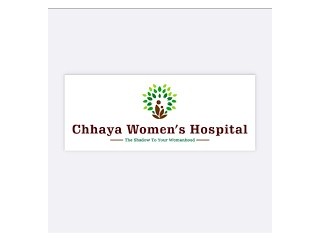 Chhaya Women's Hospital | Women's Hospital in Ahmedabad