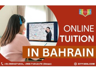 Master any Subject with Ziyyara: Your Trusted Online Tuition Partner in Bahrain